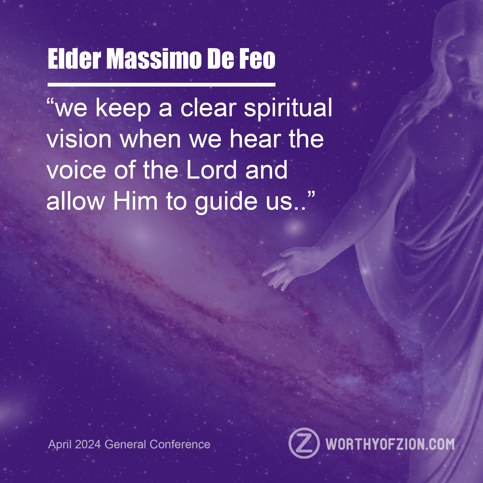 Elder Massimo De Feo – Voice of the Lord