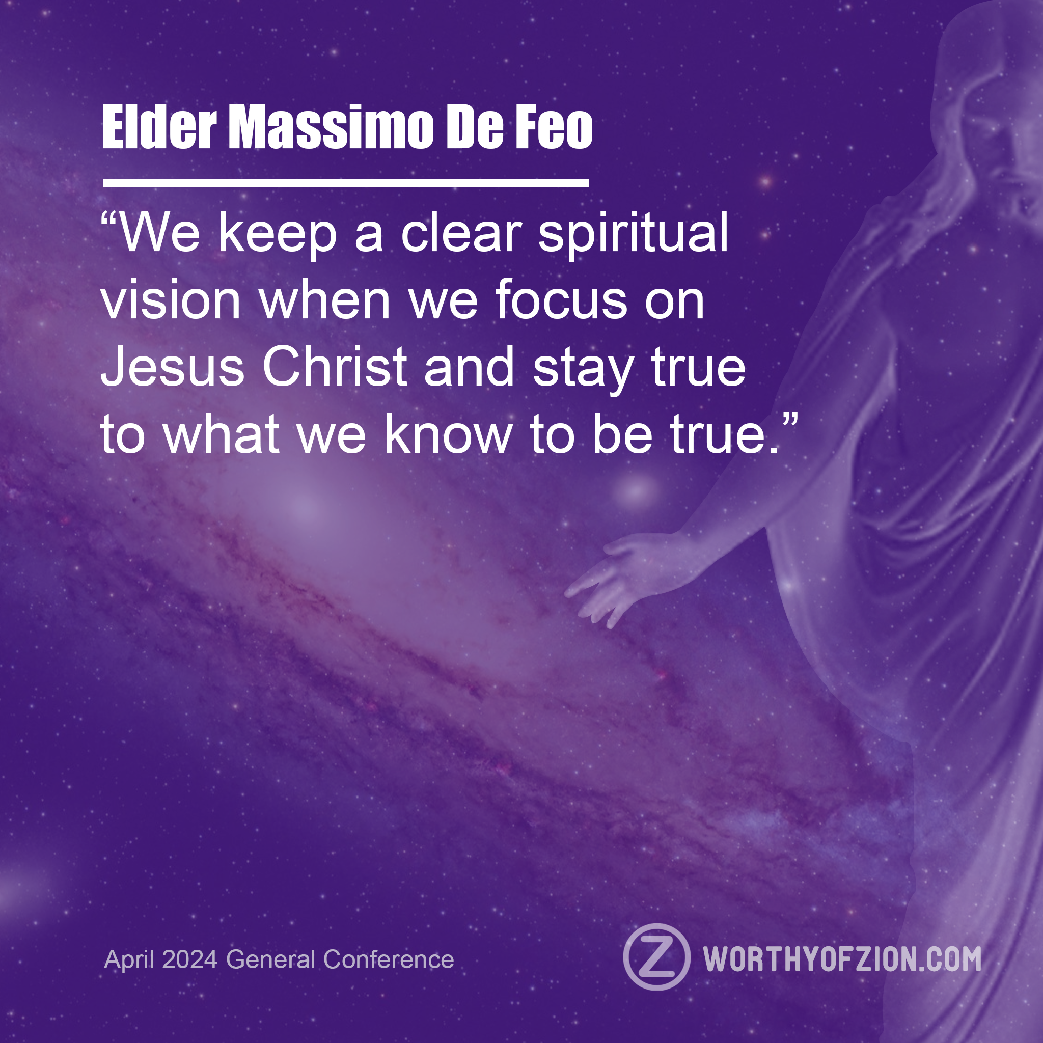 Elder Massimo De Feo – Focus on Jesus Christ