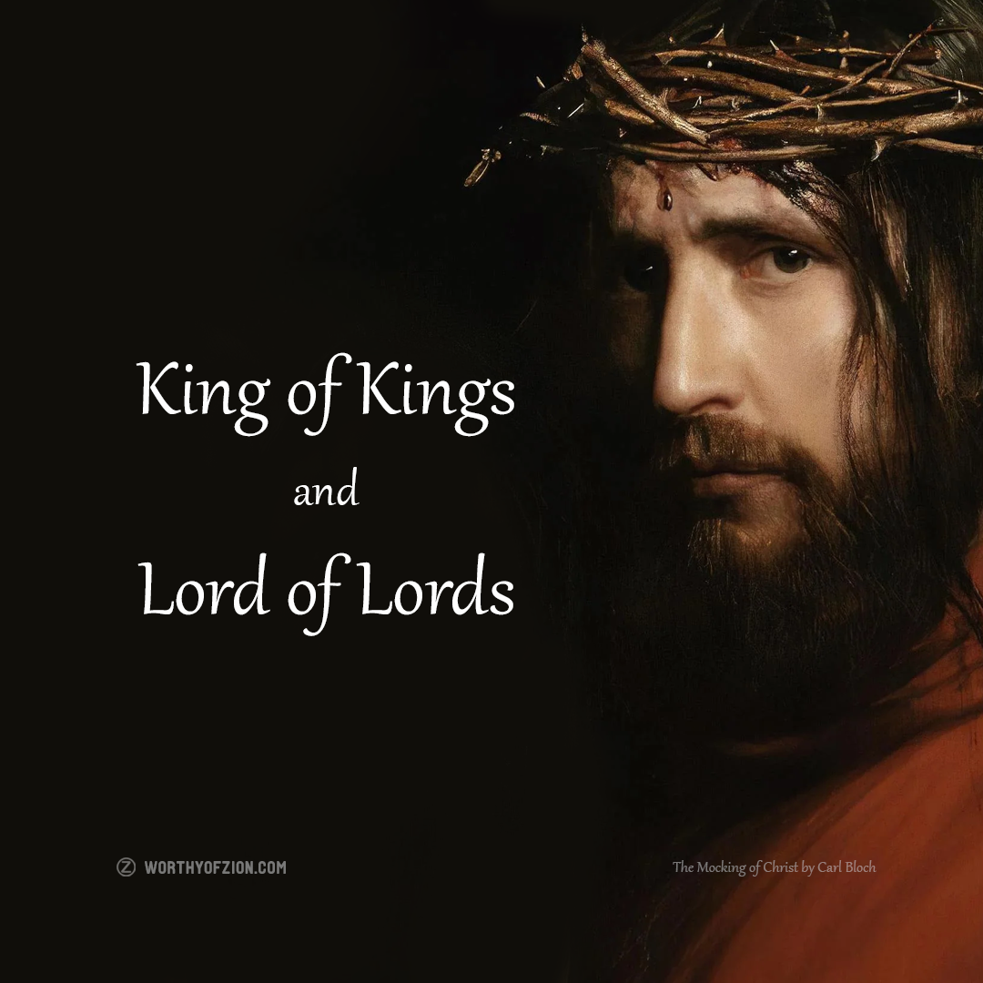 King of Kings and Lord of Lords