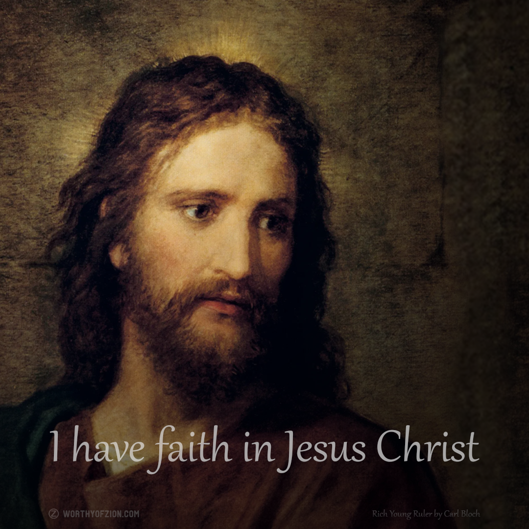 I Have Faith in Jesus Christ – Rich Young Ruler by Carl Bloch