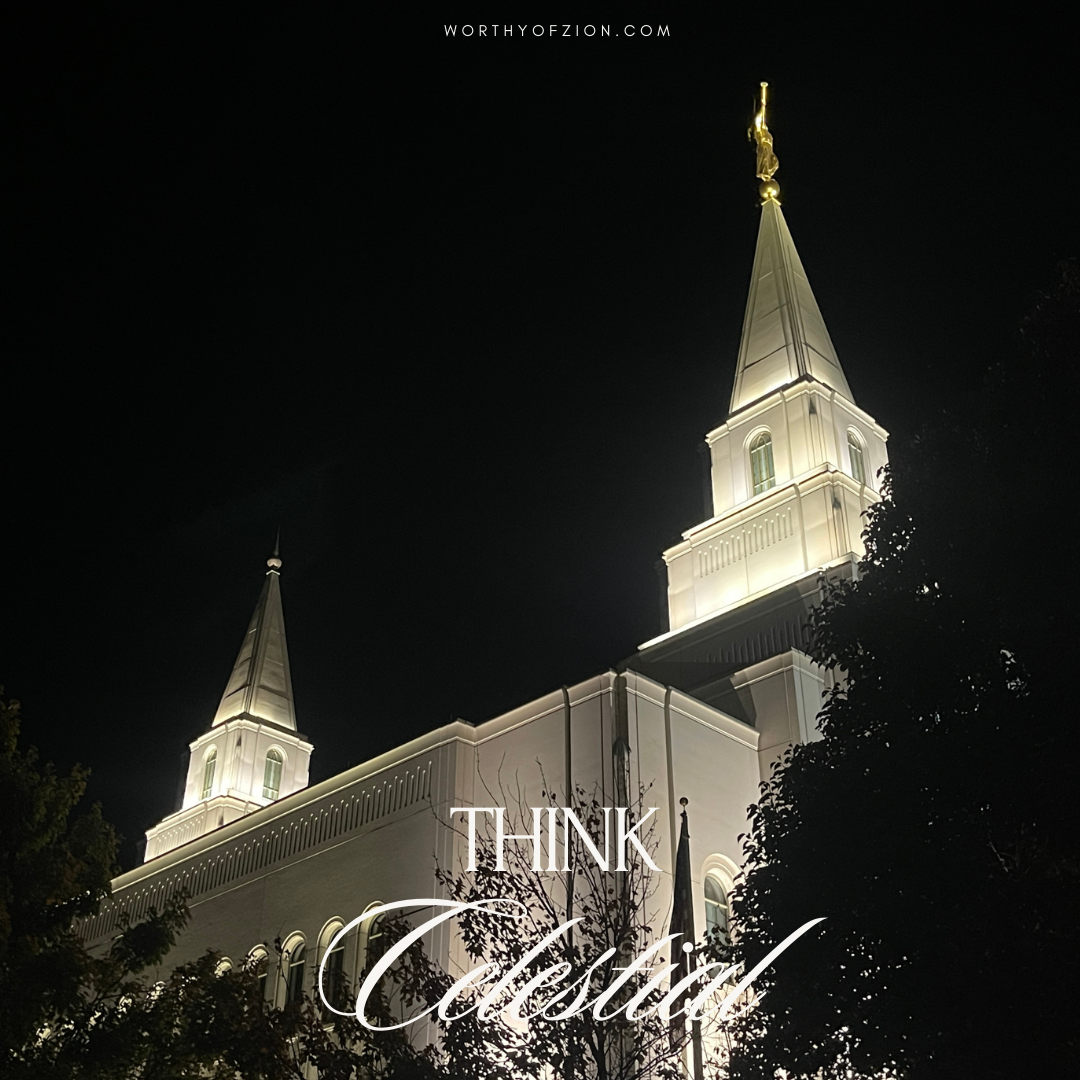 Think Celestial – Kansas City Missouri Temple