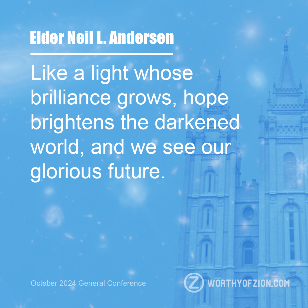 Elder Neil L Andersen – Hope