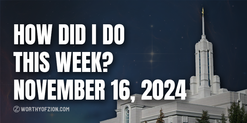 How Did I Do This Week? November 16, 2024